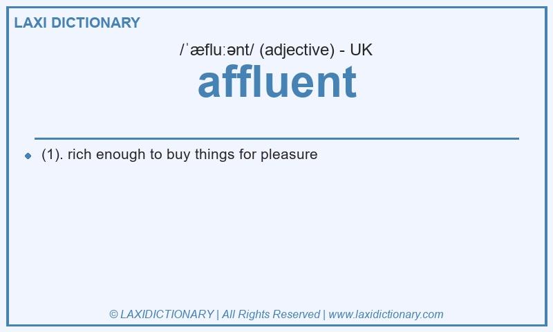 Definition affluent in British English