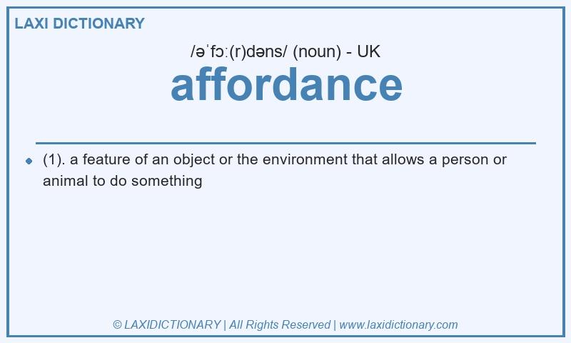 Definition affordance in British English