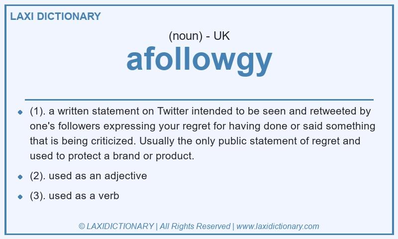 Definition afollowgy in British English