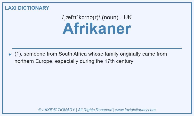 Definition Afrikaner in British English