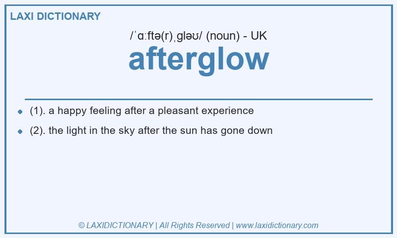 Definition afterglow in British English