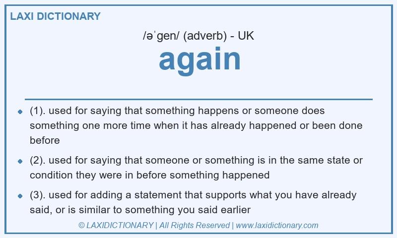 Definition again in British English