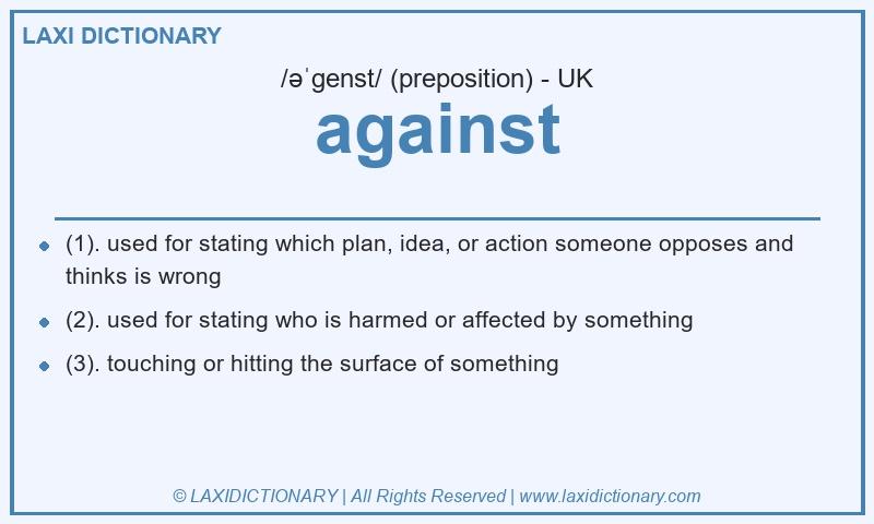 Definition against in British English