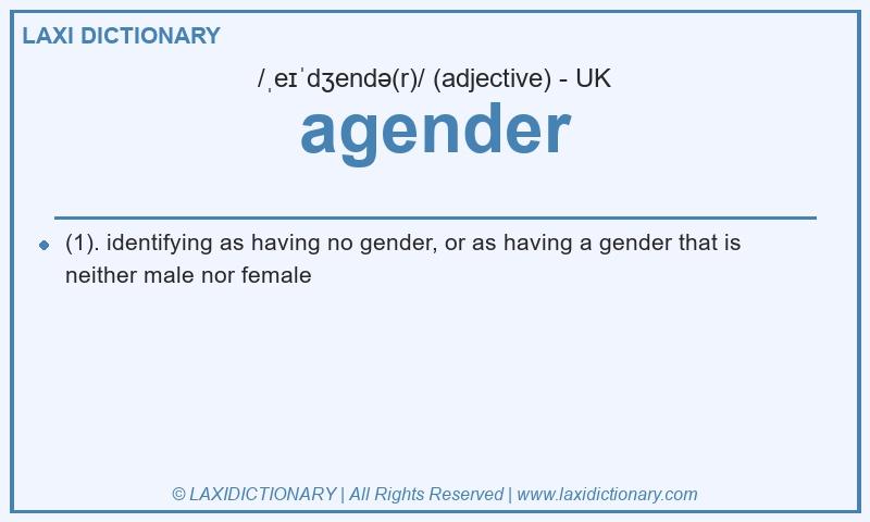 Definition agender in British English