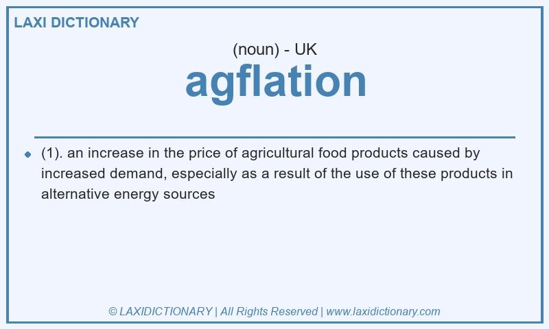 Definition agflation in British English