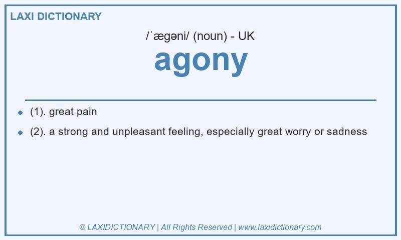 Definition agony in British English