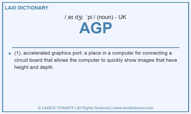 Definition AGP in British English