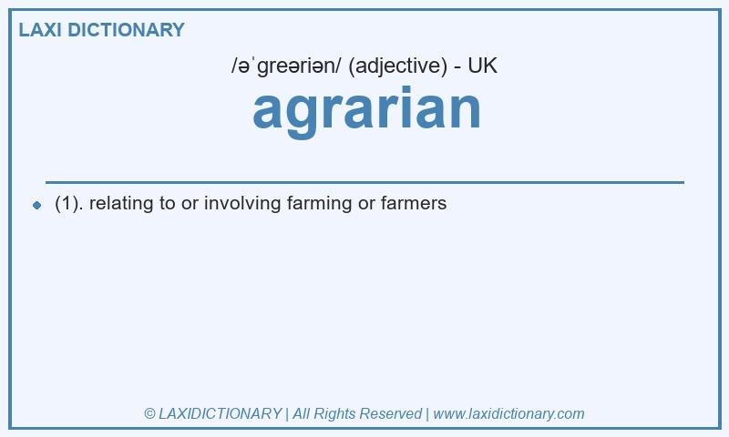 Definition agrarian in British English