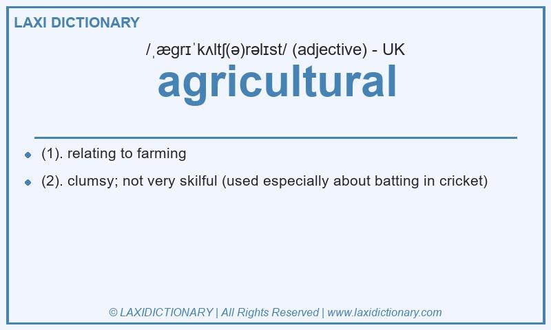 Definition agricultural in British English