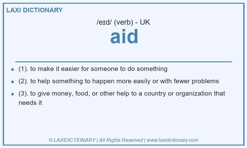 Definition aid in British English
