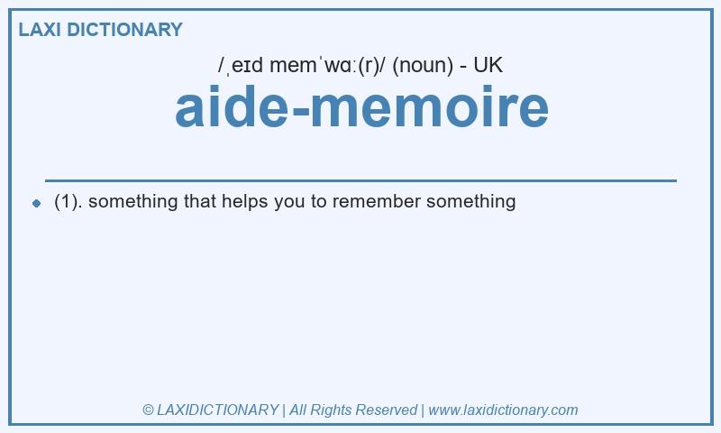 Definition aide-memoire in British English