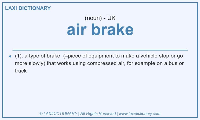 Definition air brake in British English