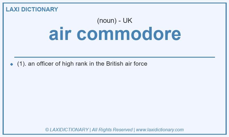 Definition air commodore in British English