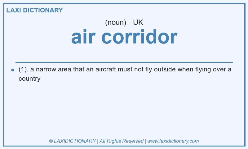 Definition air corridor in British English