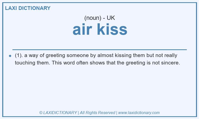 Definition air kiss in British English
