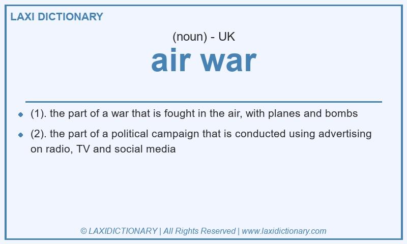 Definition air war in British English