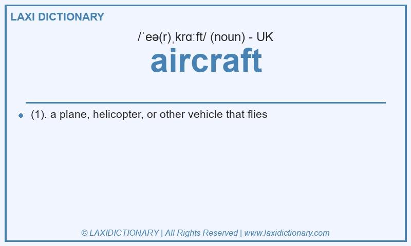 Definition aircraft in British English