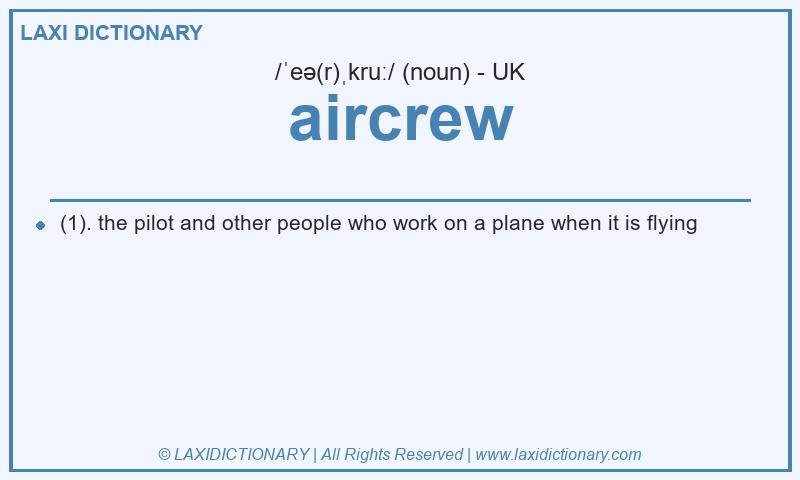 Definition aircrew in British English