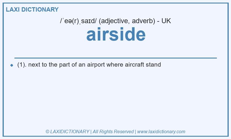 Definition airside in British English