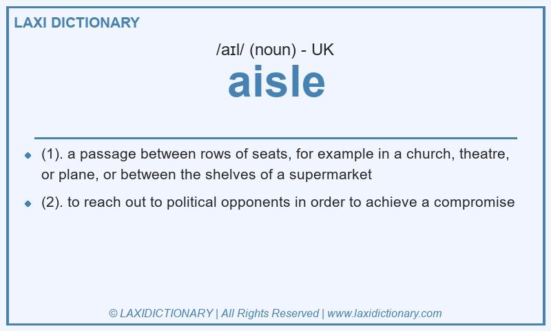 Definition aisle in British English