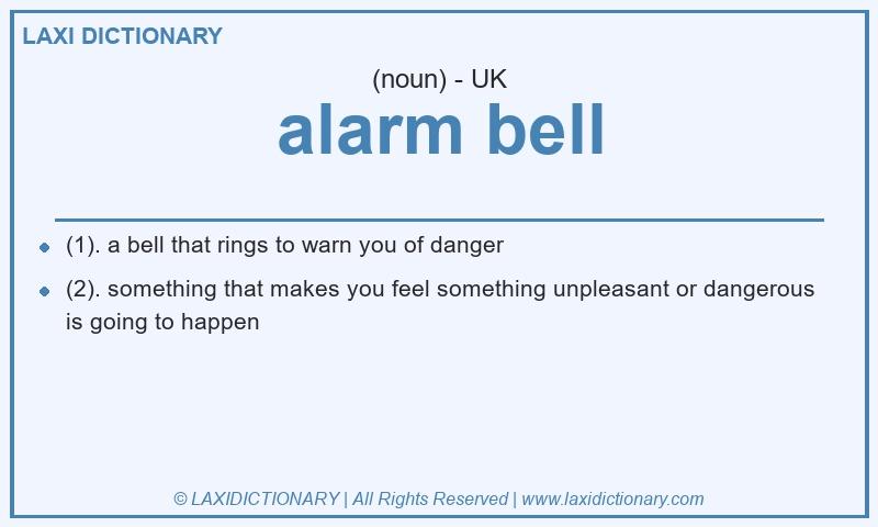 Definition alarm bell in British English
