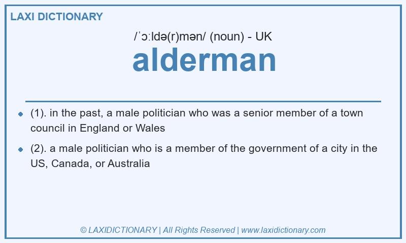 Definition alderman in British English