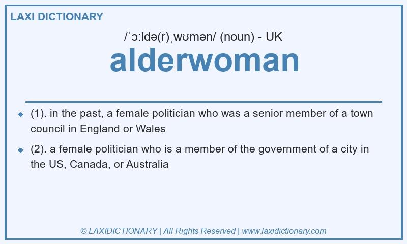 Definition alderwoman in British English