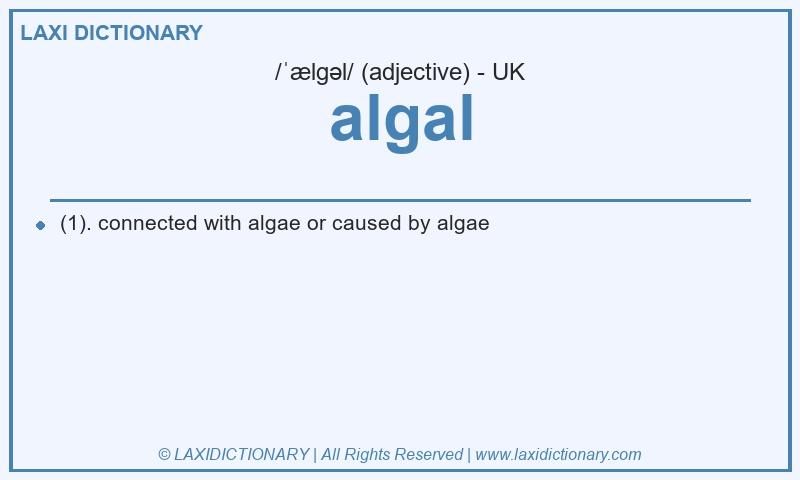 Definition algal in British English
