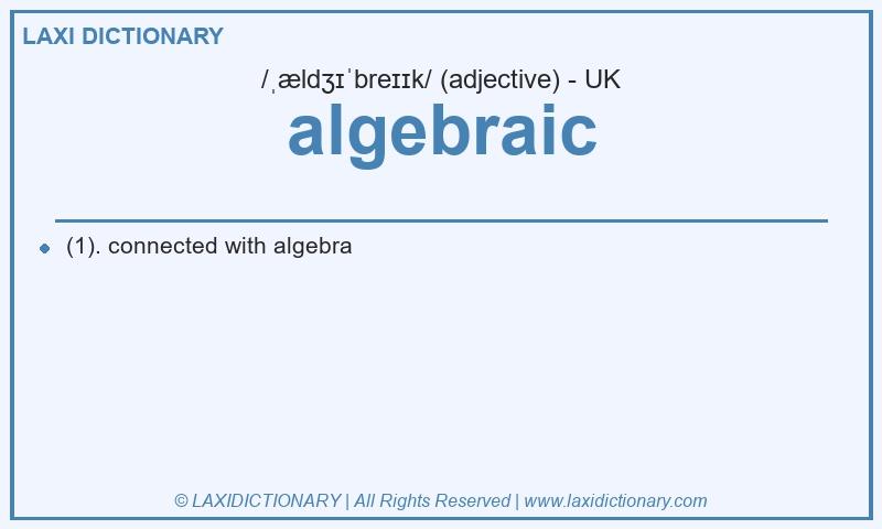Definition algebraic in British English
