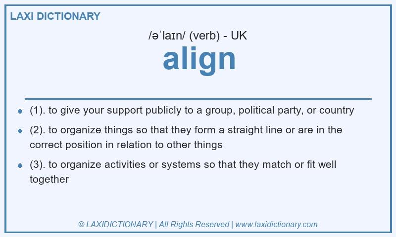 Definition align in British English
