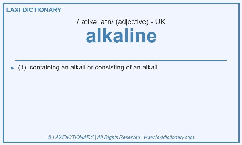 Definition alkaline in British English