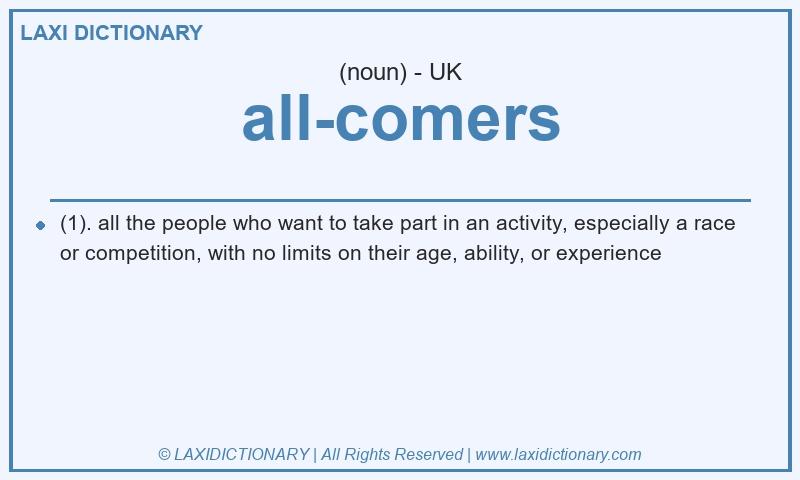 Definition all-comers in British English