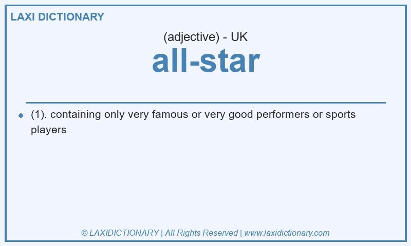 Definition all-star in British English