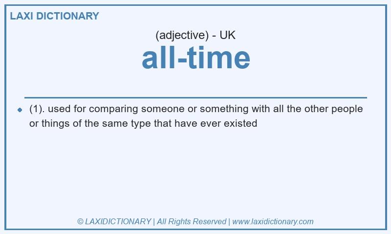 Definition all-time in British English