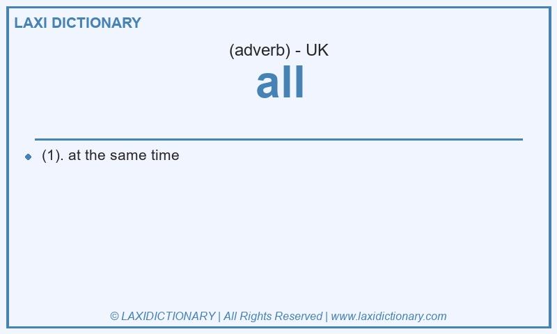 Definition all in British English