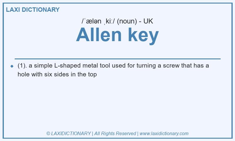 Definition Allen key in British English