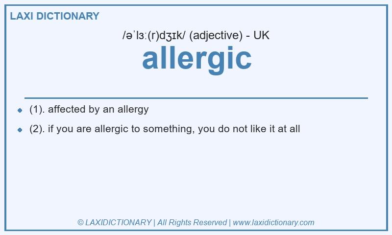 Definition allergic in British English