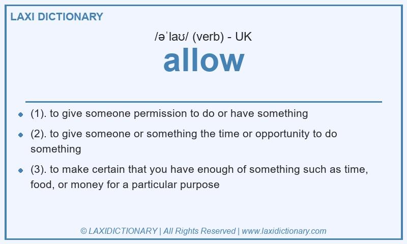 Definition allow in British English
