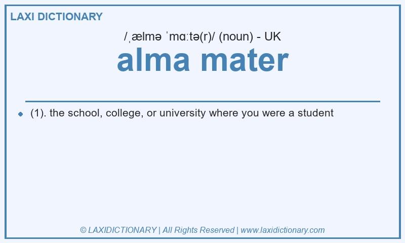 Definition alma mater in British English