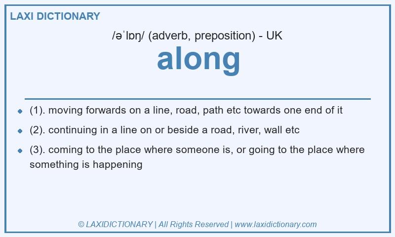 Definition along in British English