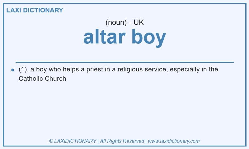 Definition altar boy in British English