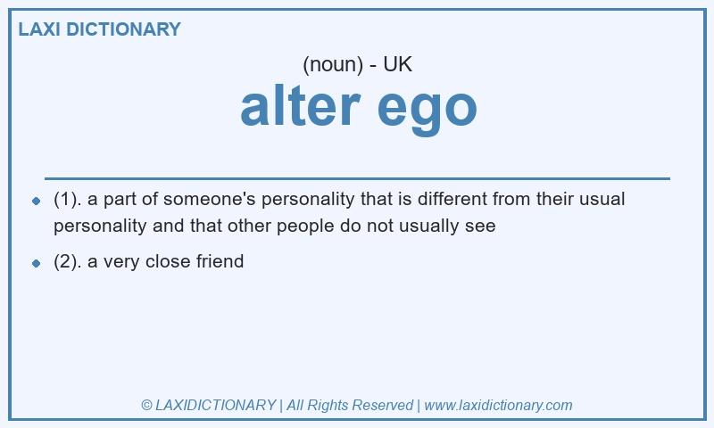 Definition alter ego in British English