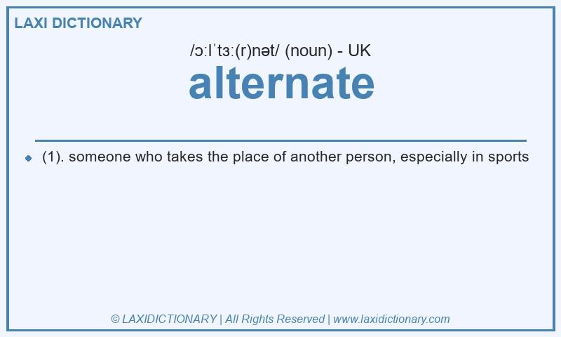 Definition alternate in British English