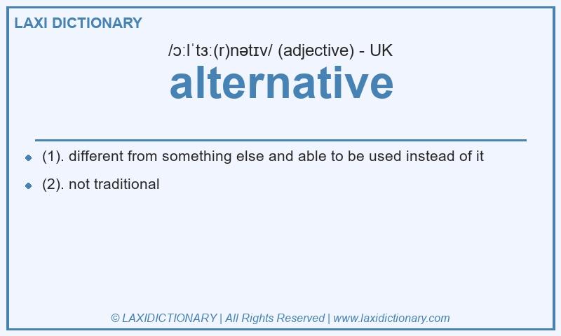 Definition alternative in British English