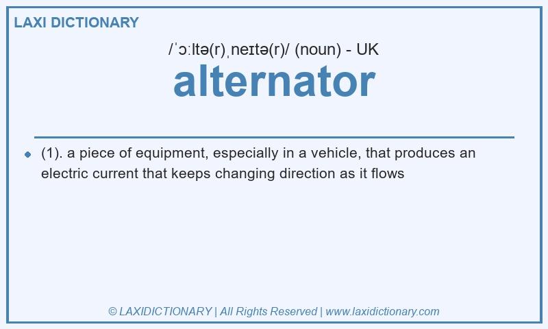 Definition alternator in British English