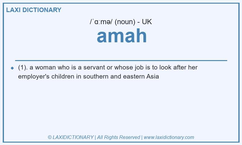 Definition amah in British English