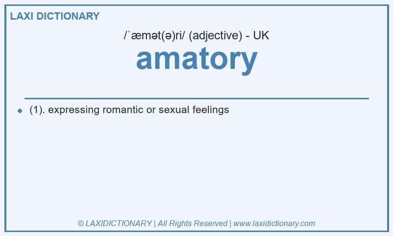 Definition amatory in British English