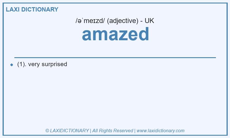 Definition amazed in British English