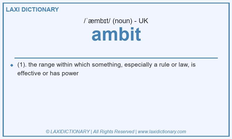 Definition ambit in British English