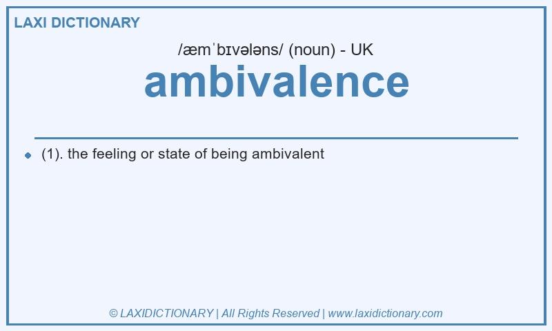 Definition ambivalence in British English